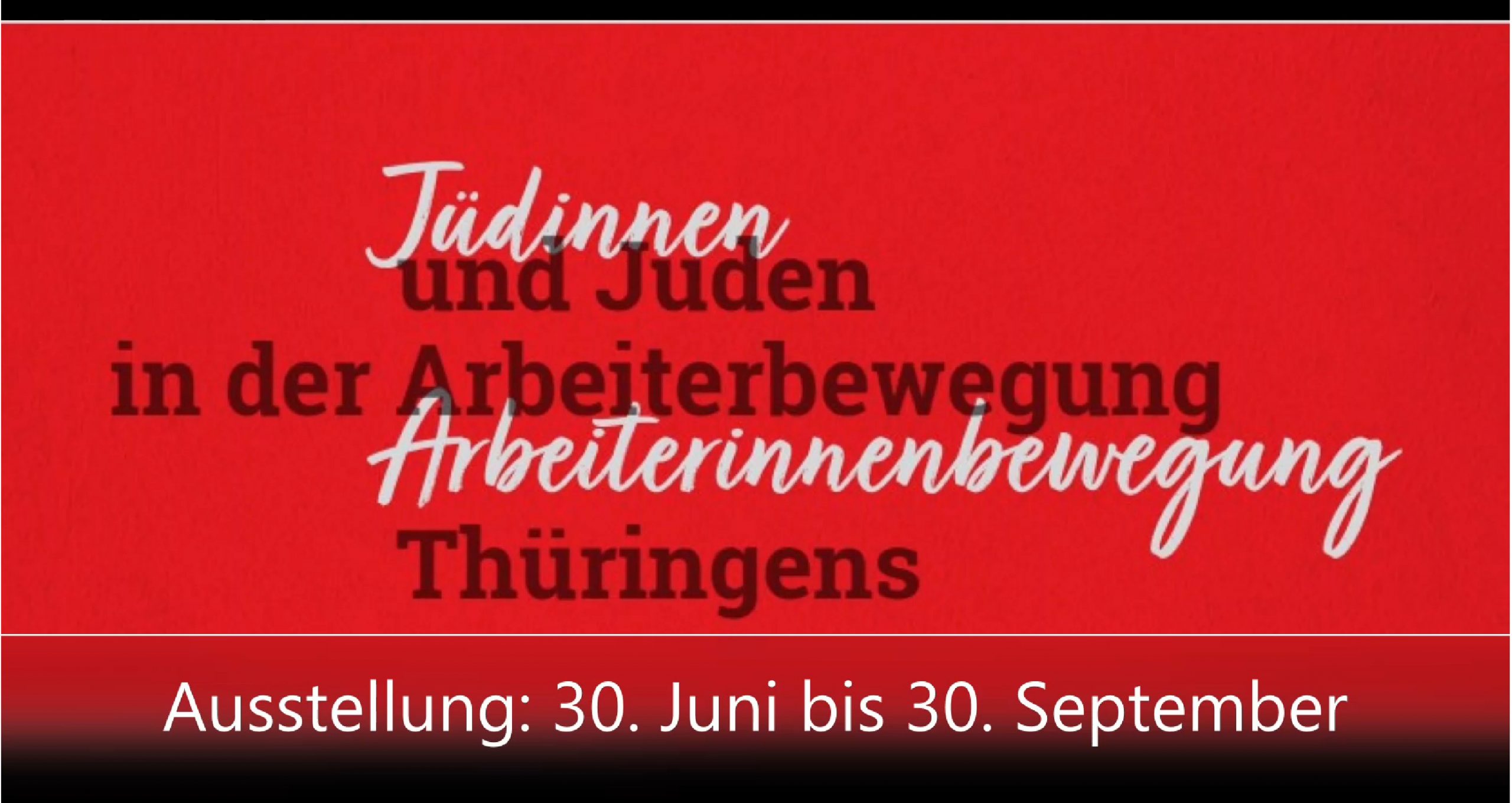 Ausstellung: Jüdinnen und Juden in der Arbeiterbewegung Thüringens